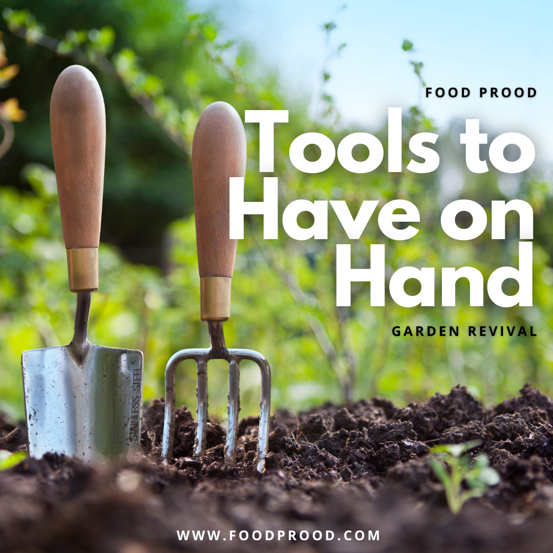 tools for the garden to have on hand