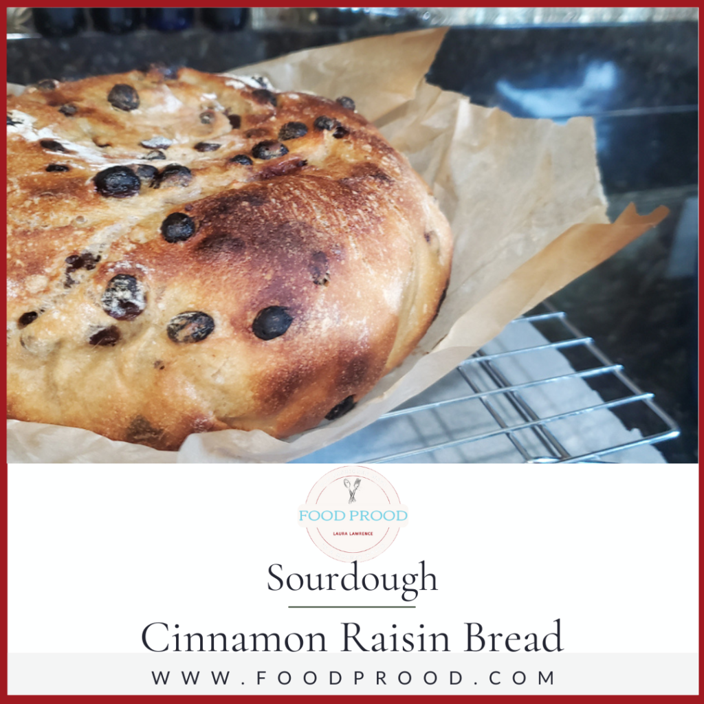 sourdough cinnamon raisin bread homemade recipe