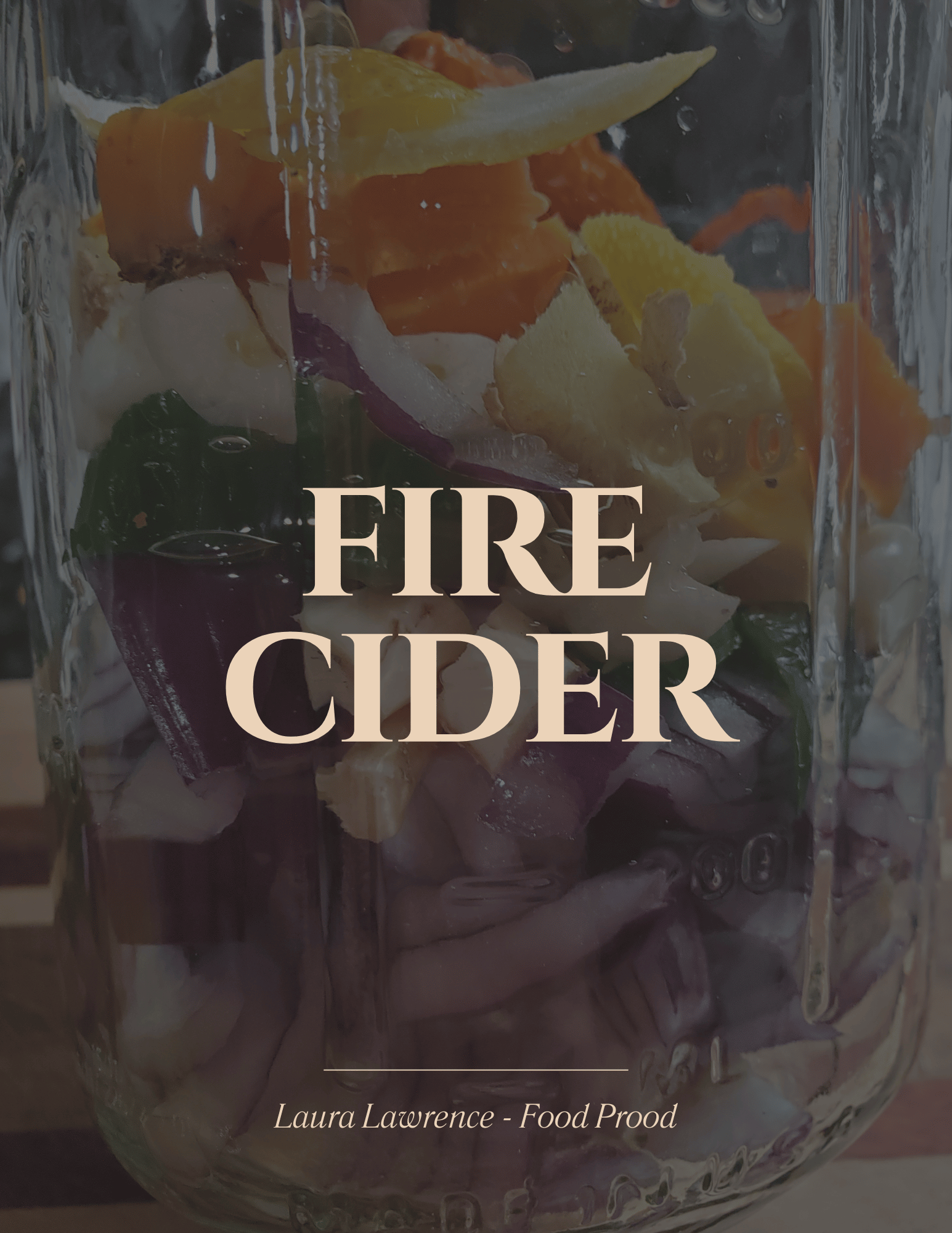 Learn to Make Fire Cider